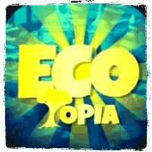 a logo for ecotopia is shown on a blue background