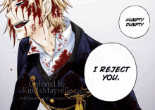 a picture of a man with blood on his face and the words " i reject you "