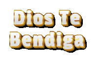 dios te bendiga is written in gold and white letters