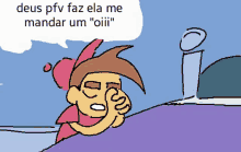 a cartoon of a person with a speech bubble that says deus pfv faz ela me mandar um " oiii "