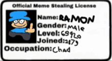 an official meme stealing license for ramon with a cartoon character