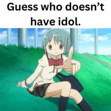 a picture of a girl with the words guess who does n't have idol below her