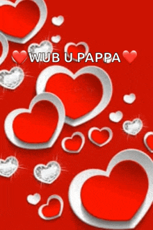 a red background with white and red hearts and the words wub u pappa