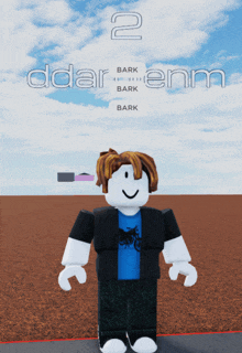 a roblox character is standing in front of a sign that says ddar enm