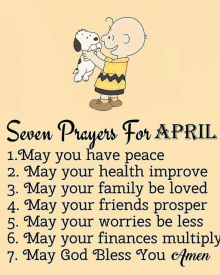 a poster that says seven prayers for april with snoopy