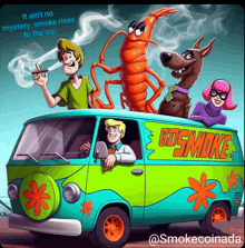 a poster of scooby doo and his friends in a van that says gosmoke