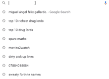 a screenshot of a google search for miguel angel felix gallardo , top 10 richest drug lords and top 10 drug lords .