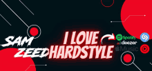 a poster that says " i love hardstyle " on it