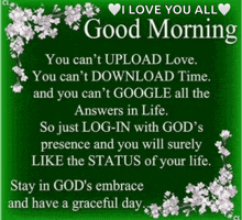 a green background with white flowers and the words " i love you all good morning "