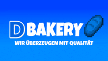 a blue background with the words d bakery in white