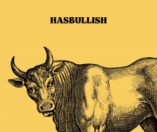 a black and white drawing of a bull with the word hasbullish above it