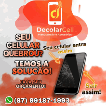 an advertisement for decolarcell has a phone with a broken screen