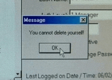 a computer screen with a message that says you cannot delete yourself