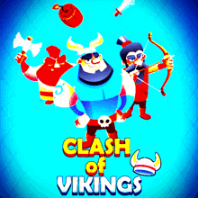 an advertisement for clash of vikings shows a group of vikings