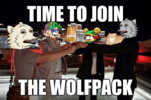 a meme that says time to join the wolfpack with cartoon characters