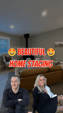 a man and woman sitting in a living room with the words beautiful home staging