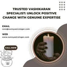 an advertisement for a trusted vashikaran specialist shows a person holding a lit candle