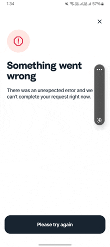 a screenshot of a phone screen that says something went wrong there was an unexpected error and we can 't complete your request right now