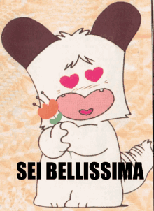 a cartoon character with hearts in his eyes and the words sei bellissima