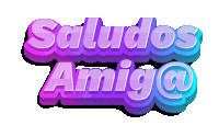 a purple and blue sign that says " saludos amiga @ "