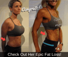 a before and after photo of a woman with the words congrats check out her epic fat loss