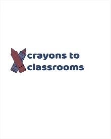 a poster that says crayons to classrooms with two crayons