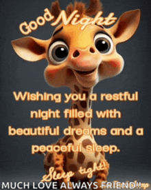 a cartoon giraffe wishing you a restful night filled with beautiful dreams and peaceful sleep