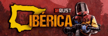 a poster for rust iberica shows a man holding a gun