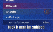 a blue background with the words " fuck it man im subbed " at the bottom