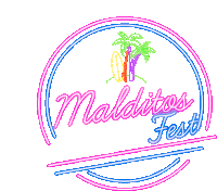 a neon sign for maldito 's fest with palm trees