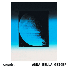 a poster for anna bella geiger with a blue moon