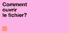 a pink background with the words comment ouvrir le fichier written on it