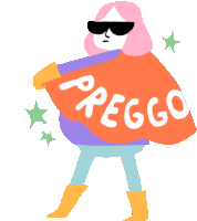 an illustration of a woman wearing sunglasses and holding a sign that says preggo