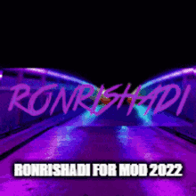 ronrishadi for mod 2022 is written in purple on a black background