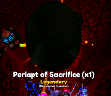 periapt of sacrifice ( x1 ) legendary is displayed on a screen