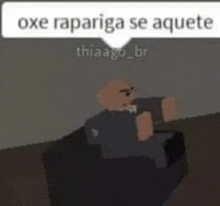 a cartoon of a man sitting on a chair with a speech bubble that says `` oxe rapariga se aquite ''