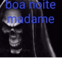 a skull with the words boa noite madame written above it