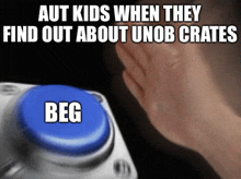 a hand is pressing a button that says beg