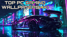 top pc gaming wallpaper 4k with a purple car in the background