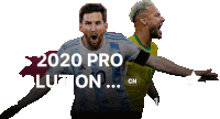 two soccer players are on a poster that says 2020 prolution cn