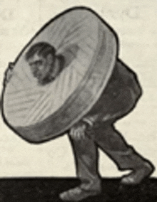 a black and white drawing of a man carrying a giant wheel on his back .