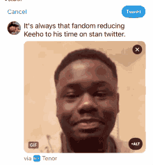 a screenshot of a tweet that says it 's always that fandom reducing keeho to his time on stan twitter ..