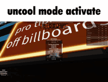 a screen shot of a game that says uncool mode activate on it