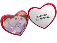 a heart shaped mirror that says eiserena my beloved on it