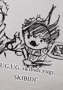 a drawing of a person with the words " ug ug skibidi yugi skibidi "