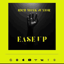 rich monk junior ease up album cover with a hand reaching out