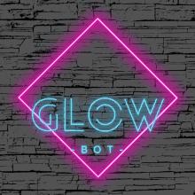 a neon sign that says " glow bot " on a brick wall