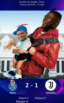 a poster for a soccer game between porto and juventus with a man holding a baby