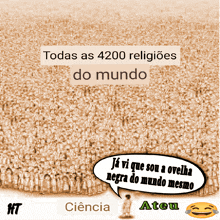 a poster that says " todas as 4200 religiões do mundo " on it