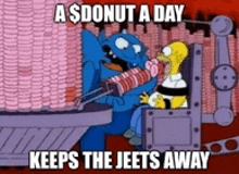 a donut a day keeps the jeets away from homer simpson .